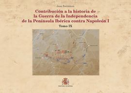 CONTRIBUCIÓN A LA HISTORIA DE LA GUERRA DE LA INDEPENDENCIA DE LA PENÍNSULA IBÉR