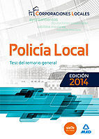 TEST DEL TEMARIO GENERAL POLICIA LOCAL (ED. 2014)