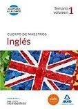 MAESTROS INGLES 1. TEMARIO VOLUMEN 1.