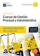 CUERPO DE GESTIÓN PROCESAL Y ADMINISTRATIVA DE LA ADMINISTRACIÓN DE JUSTICIA
