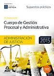 CUERPO DE GESTIÓN PROCESAL Y ADMINISTRATIVA DE LA ADMINISTRACIÓN DE JUSTICIA (TU