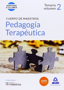 CUERPO DE MAESTROS PEDAGOGÍA TERAPÉUTICA. TEMARIO VOLUMEN 2