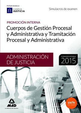 SIMULACRO EXAMEN CUERPOS GESTIÓN PROCESAL ADMINISTRATIVA Y TRAMITACION PROCESAL