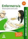 ENFERMERO/A DEL SERVICIO GALLEGO DE SALUD. TEMARIO PARTE COMÚN Y TEST