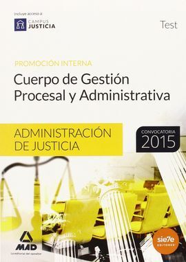 CUERPO GESTIÓN PROCESAL Y ADMINISTRATIVA. TEST PROMOCIÓN INTERNA