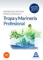 PRUEBAS DE APTITUD ACCESO TROPA Y MARINERIA - 2015