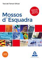 MOSSOS D'ESQUADRA. TEST DEL TEMARI OFICIAL