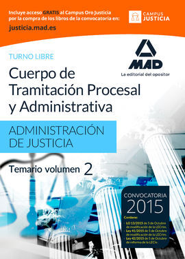 CUERPO DE TRAMITACIÓN PROCESAL Y ADMINISTRATIVA (TURNO LIBRE) DE LA ADMINISTRACI