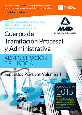 CUERPO DE TRAMITACIÓN PROCESAL Y ADMINISTRATIVA DE LA ADMINISTRACIÓN DE JUSTICIA