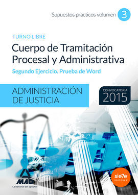 CUERPO DE TRAMITACIÓN PROCESAL Y ADMINISTRATIVA DE LA ADMINISTRACIÓN DE JUSTICIA