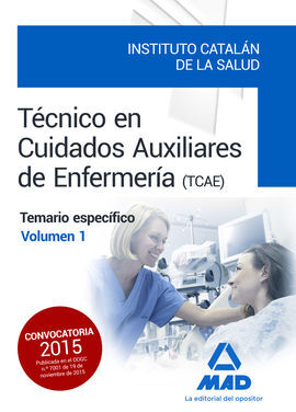 TÉCNICO EN CUIDADOS AUXILIARES DE ENFERMERÍA TEMARIO ESPECÍFICA ICS
