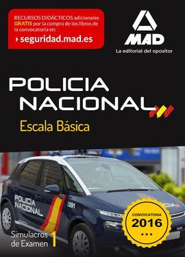 ESCALA BÁSICA DE POLICÍA NACIONAL. SIMULACROS DE EXAMEN 1