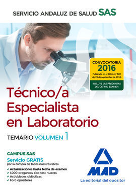 TÉCNICO/A ESPECIALISTA EN LABORATORIO DEL SERVICIO ANDALUZ DE SALUD. TEMARIO ESPECÍFICO VOLUMEN 1