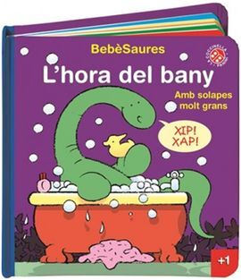BEBÈSAURES: L'HORA DEL BANY
