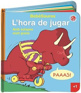 BEBÈSAURES: L'HORA DE JUGAR