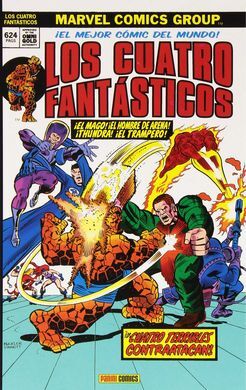 LOS 4 FANTÁSTICOS VOLUMEN 6 - LOS 4 TERRIBLES CONTRAATACAN (MARVEL GOLD)