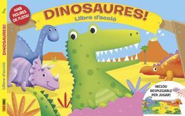 DINOSAURES! LLIBRE D'ACCIÓ