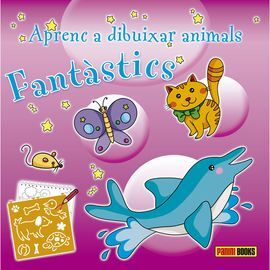 ANIMALS FANTASTICS. APRENC A DIBUIXAR