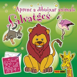 ANIMALS SALVATGES. APRENC A DIBUIXAR