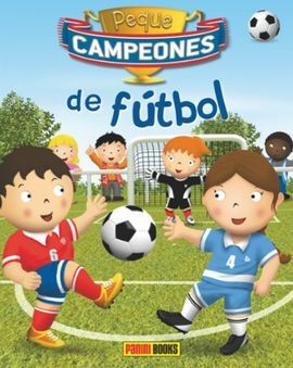 PEQUE CAMPEONES DE FÚTBOL