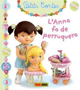 PETITS CONTES: L'ANNA FA DE PERRUQUERA