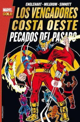 LOS VENGADORES COSTA OESTE PECADOS DEL PASADO