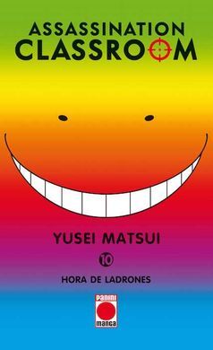 ASSASSINATION CLASSROOM 10: HORA DE LADRONES