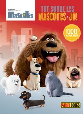 MASCOTES. TOT SOBRE LES MASCOTES I JO!