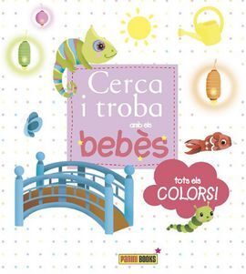CERCA I TROBA AMB ELS BEBÈS - TOTS ELS COLORS