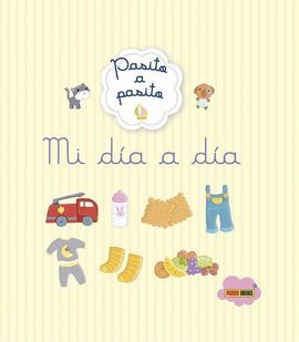 PASITO A PASITO. MI DIA A DIA