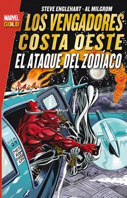 LOS VENGADORES COSTA OESTE ATAQUE ZODÍACO