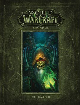 WARCRAFT CRONICAS VOLUMEN 2
