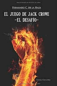 EL JUEGO DE JACK CROWE -EL DESAFÍO-