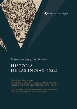 HISTORIA DE LAS INDIAS (1552)