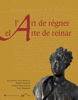 L'ART DE REGNER / EL ARTE DE REINAR