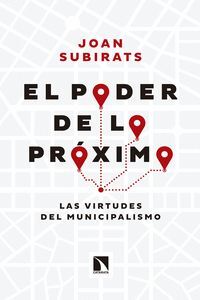 EL PODER DE LO PROXIMO