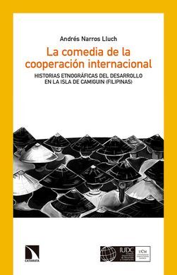 LA COMEDIA DE LA COOPERACION INTERNACIONAL