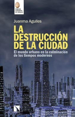 LA DESTRUCCIÓN DE LA CIUDAD