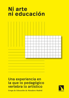 NI ARTE NI EDUCACIÓN