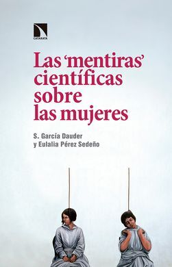 LAS MENTIRAS CIENTÍFICAS SOBRE LAS MUJERES