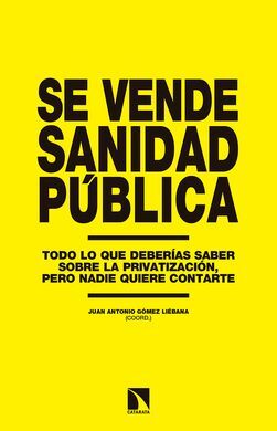 SE VENDE SANIDAD PUBLICA