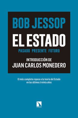 EL ESTADO. PASADO, PRESENTE, FUTURO