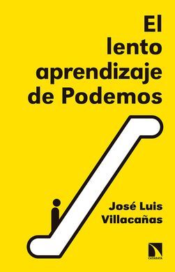 EL LENTO APRENDIZAJE DE PODEMOS