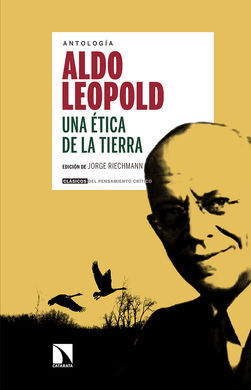 UNA ÉTICA DE LA TIERRA DE ALDO LEOPOLD