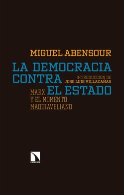 LA DEMOCRACIA CONTRA EL ESTADO