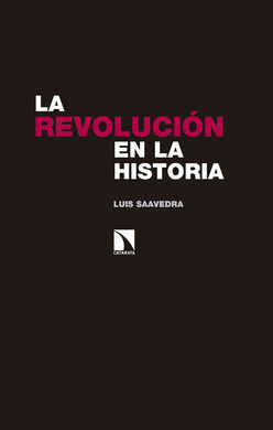LA REVOLUCION EN LA HISTORIA