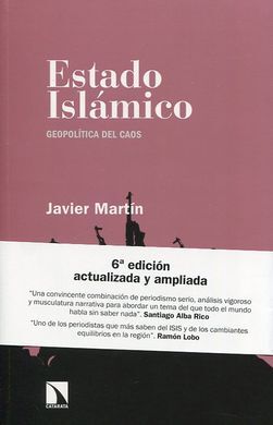 ESTADO ISLÁMICO. GEOPOLITICA DEL CAOS (6ª ED. ACTUALIZADA Y AMPLIADA)