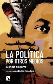 LA POLÍTICA POR OTROS MEDIOS