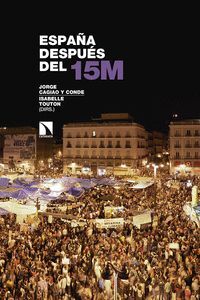 ESPAÑA DESPUÉS DEL 15M