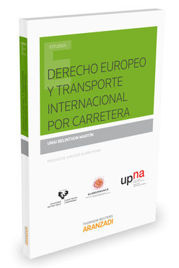 DERECHO EUROPEO Y TRANSPORTE INTERNACIONAL POR CARRETERA